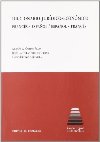 Diccionario Jurídico-económico Francés-español, Español-fran