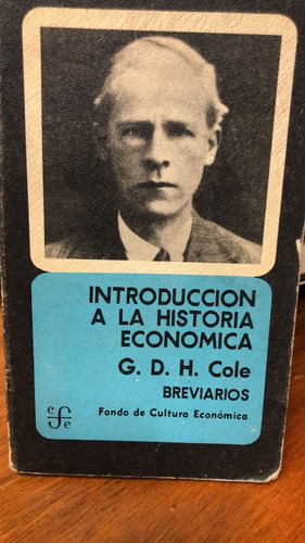 G D Cole -  Introducción A La Historia Económica  Breviarios