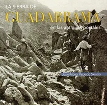 Comprar La Sierra De Guadarrama En Las Antiguas Postales