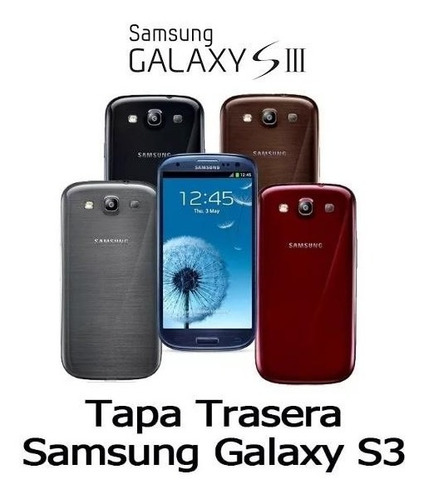 Imagen 1 de 6 de Tapa Trasera Del Samsung S3 I9300 100% Nueva Y Original