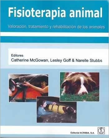 Libro Fisioterapia Animal De Catherine Mcgowan