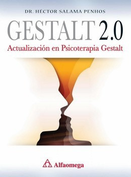 Libro Gestalt 2.0 Actualización Psicoterapia Gestalt Sala 