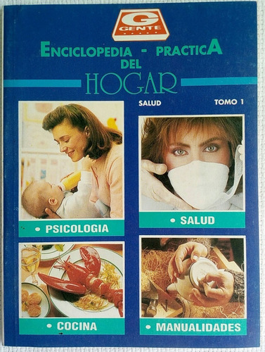 Enciclopedia Practica Del Hogar Salud Tomo 1