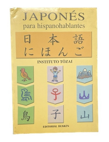 Japonés Para Hispanohablantes - Instituto Tozai - Usado