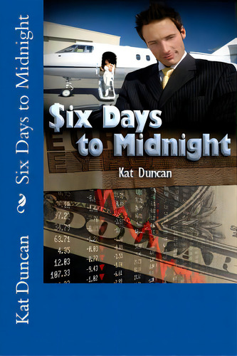 Six Days To Midnight, De Duncan, Avril. Editorial Createspace, Tapa Blanda En Inglés