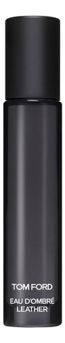Perfume Tom Ford Eau D'ombre Leather Eau De Toilette 10ml