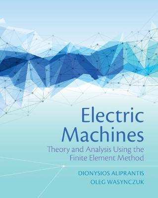 Libro Electric Machines : Theory And Analysis Using The F...