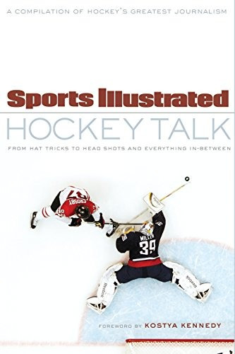 Sports Illustrated Hockey Talk From Hat Tricks To Headshots 
