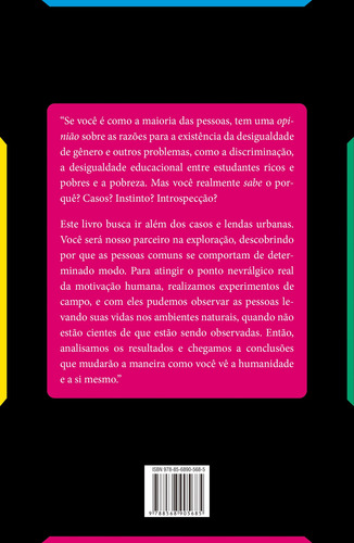 Tudo tem um motivo: Os segredos da economia cotidiana, de Gneezy, Uri. Editorial Editora Best Seller Ltda, capa mole em português, 2021