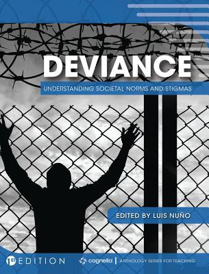 Libro Deviance: Understanding Societal Norms And Stigmas ...