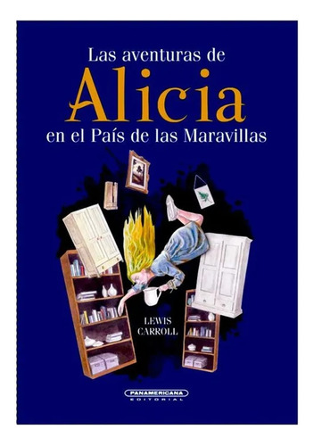 Las Aventuras De Alicia En El País De Las Maravillas