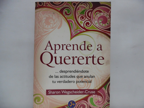 Aprende A Quererte / Sharon Wegscheider Cruse / Neo Person 