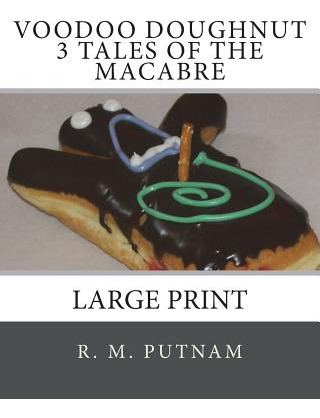 Libro Voodoo Doughnut 3 Tales Of The Macabre - Putnam, R....