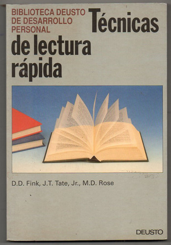 Técnicas De Lectura Rápida - Fink - Tate - Rose - Deusto