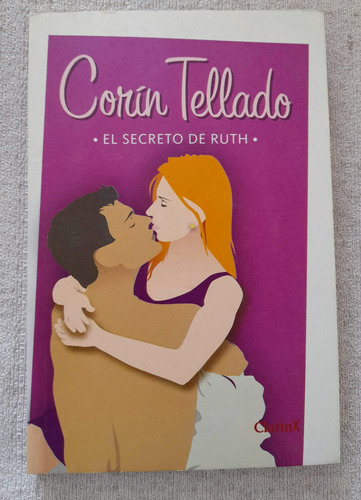 El Secreto De Ruth - Biblioteca Corín Tellado #10