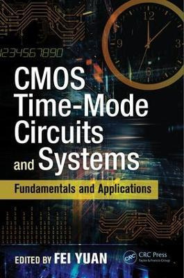 Libro Cmos Time-mode Circuits And Systems - Fei Yuan