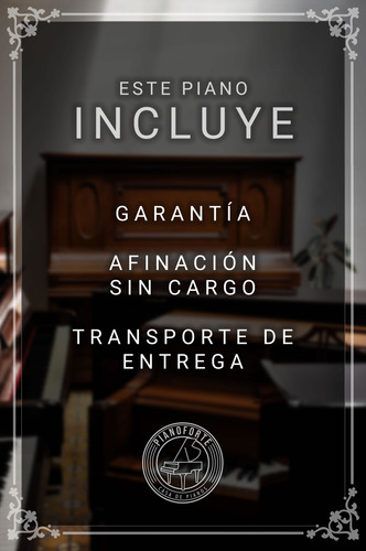 Piano Geissler Alemán (afinación + Traslado + Garantía) Satinado