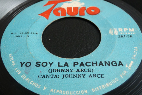 Jch- Johnny Arce Yo Soy La Pachanga 45 Rpm Salsa
