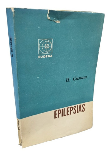 Libro Epilepsias - H. Gastaut