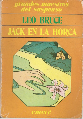 Jack En La Horca - Leo Bruce - Editorial Emece