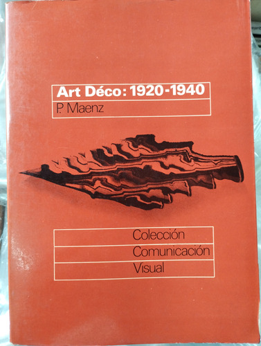 Art Deco 1920 1940 P. Maenz -rf Libros Gg Diseño