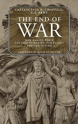 End Of War - Paul K Chappell (paperback)