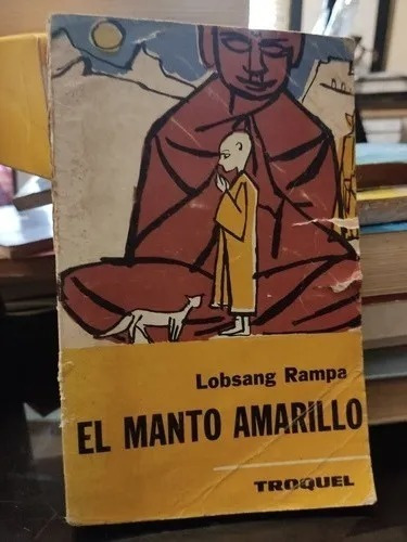 Lobsang Rampa - El Manto Amarillo