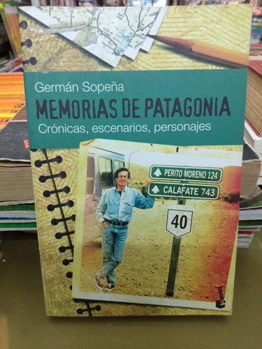 Memorias De Patagonia Sopeña