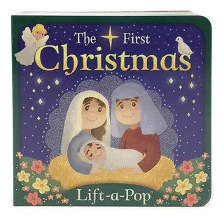 The First Christmas: Libro Tablero Emergente Lift-a-pop Y