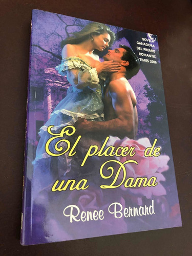 Libro El Placer De Una Dama - Renee Bernard - Grande