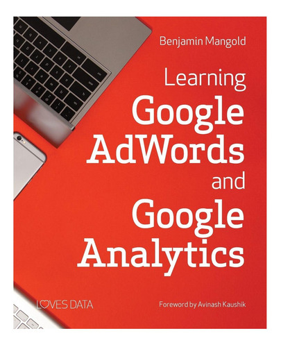 Libro: Aprendizaje De Google Adwords Y Google Analytics