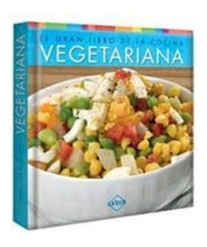  Gran Libro De La Cocina Vegetariana - Lexus