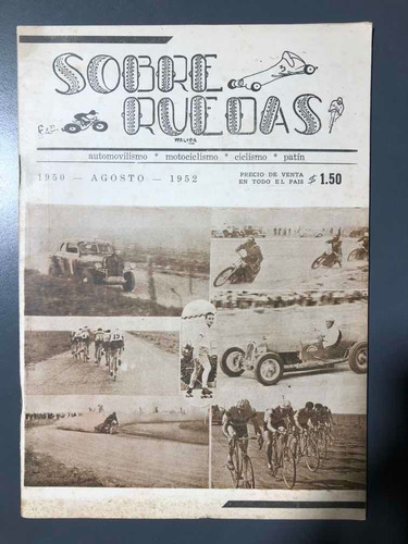 Revista Sobre Ruedas N° 22 Evita Motociclismo Ciclismo 1952