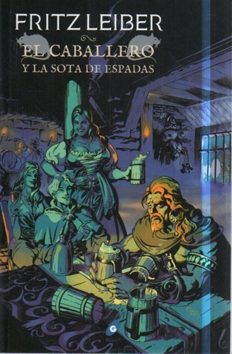 El Caballero Y La Sota De Espadas Fritz Lieber