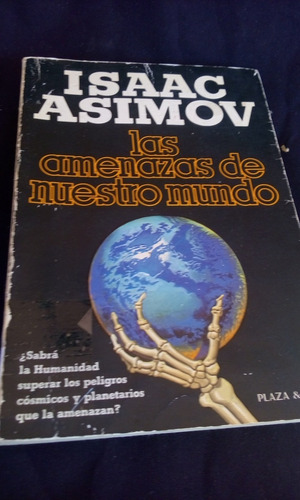 Las Amenazas De Nuestro Mundo - Isaac Asimov Envios