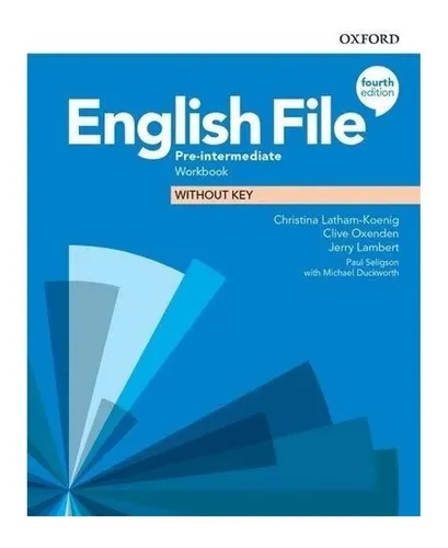 English File Pre Intermediate - Workbook - Oxford 4ta Edi.