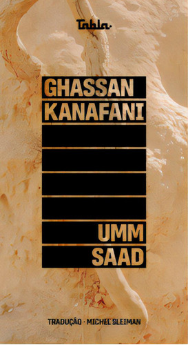 Umm Saad, De Kanafani Ghassan. Editora Tabla, Capa Mole Em Português, 2023