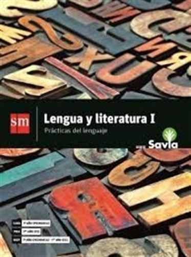 Lengua Y Literatura 1 - Serie Savia