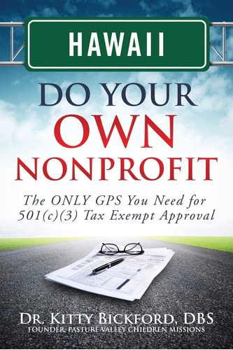 Libro: Hawaii Do Your Own Nonprofit: The Only Gps You Need