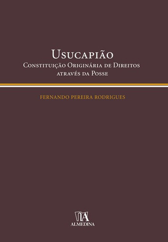 Libro Usucapiao Constituicao Original De Rodrigues Fernando