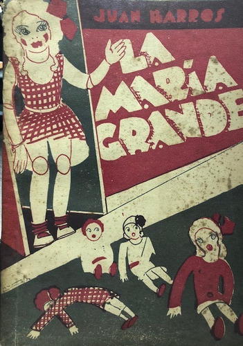 Juan Barros La María Grande 1936