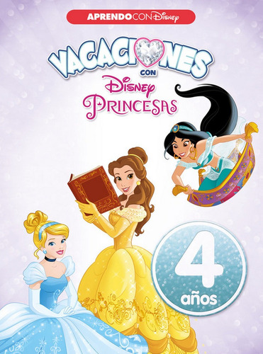 Vacaciones Con Las Princesas Disney. 4 Aãâ±os (aprendo Con Disney), De Disney. Editorial Cliper Plus, Tapa Blanda En Español