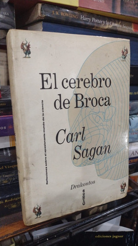 Carl Sagan - El Cerebro De Broca - Tapa Dura Sobrecubierta