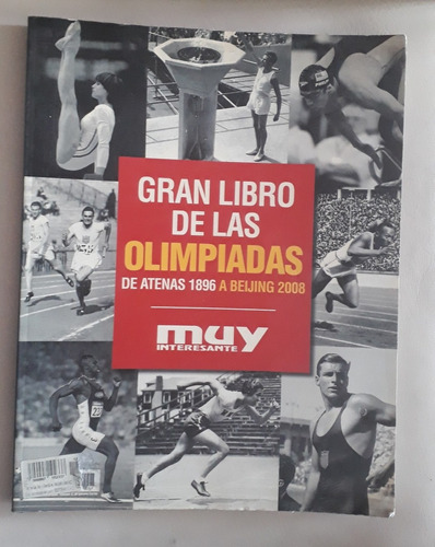 Gran Libro De Las Olimpiadas 1896 2008 Muy Interesante