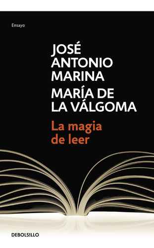 La Magia De Leer, De Marina, José Antonio. Editorial Debolsillo, Tapa Blanda En Español