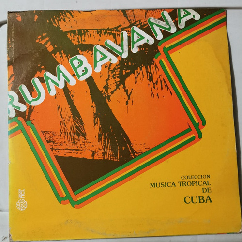 Disco Lp: Rumbavana- Musica Tropical Cuba