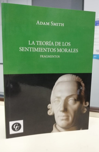 Libro La Teoría De Los Sentimientos Morales. Fragmento