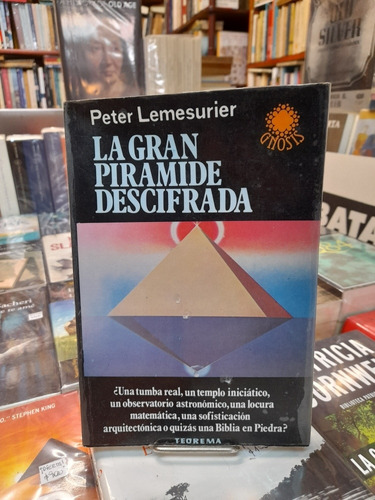 La Gran Pirámide Descifrada / Lemesurier / Editorial Teorema