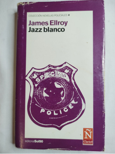 James Ellroy - Jazz Blanco