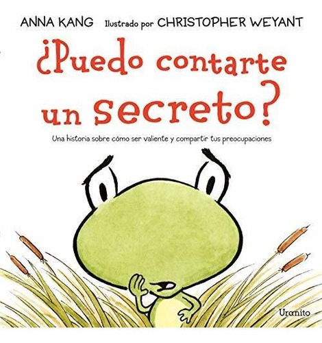 Puedo Contarte Un Secreto?